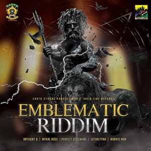 ﻿Earth Strong Productions & Train Line Records - Emblematic Riddim