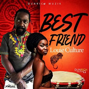 ﻿Louie Culture - Best Friend