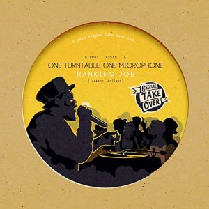 Ranking Joe - One Turntable, One Microphone