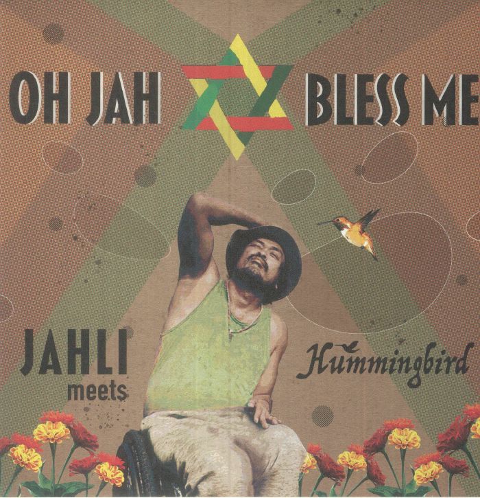 Jahli Meets Hummingbird - Oh Jah Bless Me