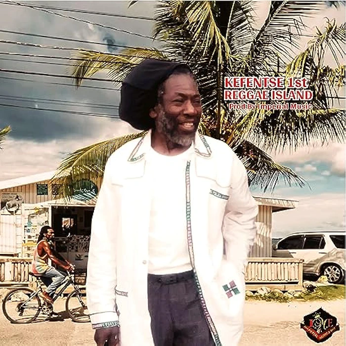 Kefentse 1st - Reggae Island