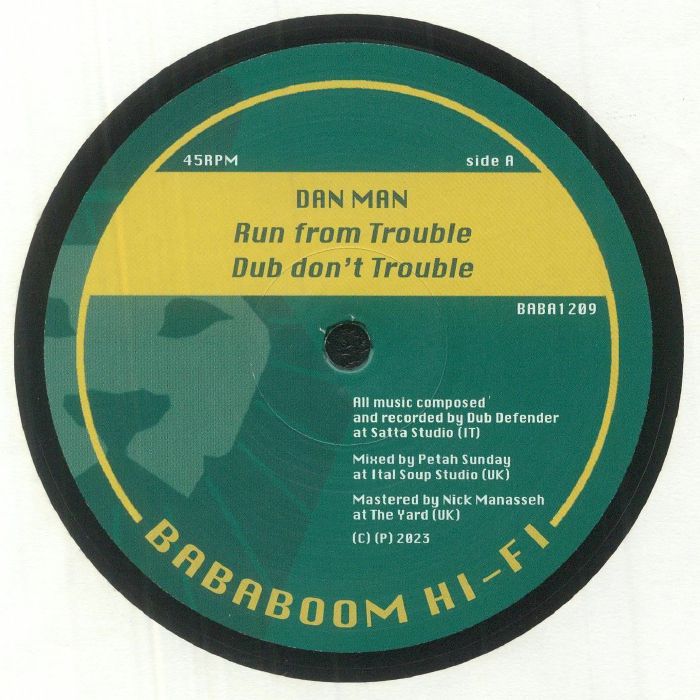 Dan Man / Roots Defenders Horns - Run From Trouble