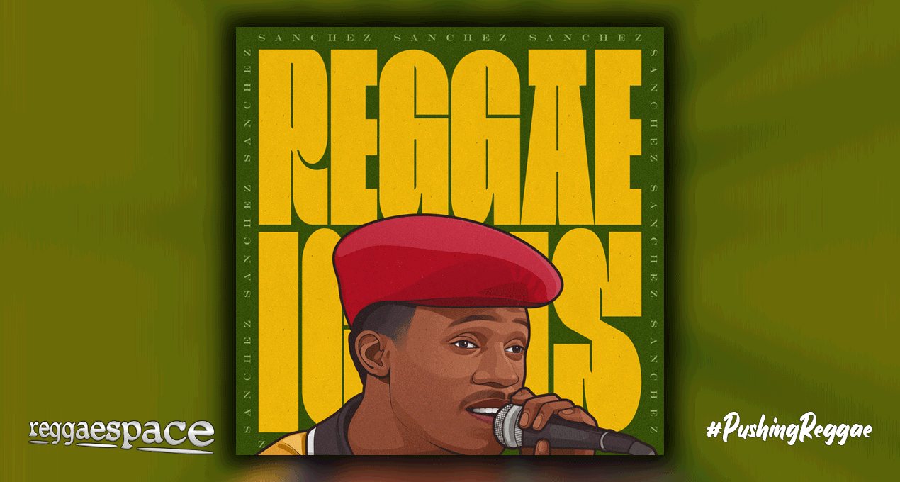 Playlist: REGGAE ICONS: Sanchez (2024 Remaster)